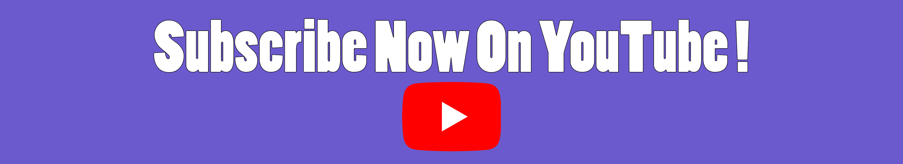 Subscribe Now On YouTube!