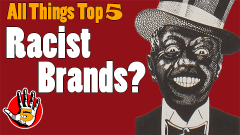 Racist Brands