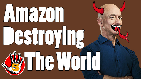 Amazon Destroying The World